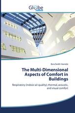 The Multi-Dimensional Aspects of Comfort in Buildings