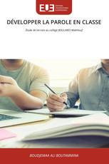 DÉVELOPPER LA PAROLE EN CLASSE