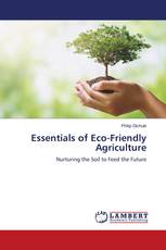 Essentials of Eco-Friendly Agriculture