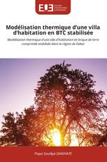 Modélisation thermique d’une villa d’habitation en BTC stabilisée