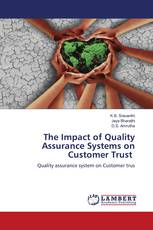 The Impact of Quality Assurance Systems on Customer Trust