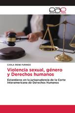 Violencia sexual, género y Derechos humanos