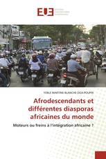 Afrodescendants et différentes diasporas africaines du monde