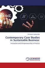 Contemporary Case Studies in Sustainable Business: