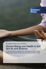 Human Being and Health in the Qur’an and Science