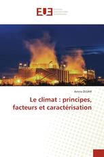 Le climat : principes, facteurs et caractérisation