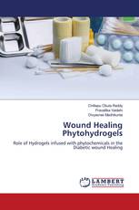 Wound Healing Phytohydrogels