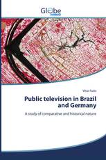 Public television in Brazil and Germany