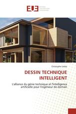 DESSIN TECHNIQUE INTELLIGENT