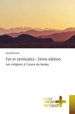 Foi et certitudes- 2ème édition