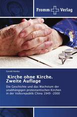 Kirche ohne Kirche. Zweite Auflage