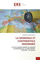 LA MONDIALE ET CONTINENTALE INNOMMEE