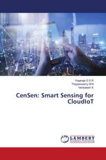 CenSen: Smart Sensing for CloudIoT