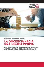 LA DOCENCIA HACIA UNA MIRADA PROPIA