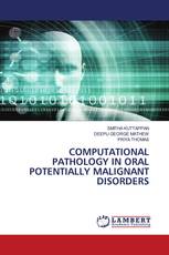 COMPUTATIONAL PATHOLOGY IN ORAL POTENTIALLY MALIGNANT DISORDERS