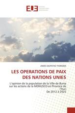 LES OPERATIONS DE PAIX DES NATIONS UNIES