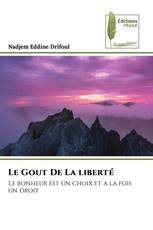 Le Gout De La liberté