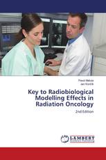 Key to Radiobiological Modelling Effects in Radiation Oncology