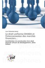 Le droit uniforme OHADA et l'interconnexion des marchés financiers...