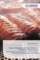 Hazard Analysis and Food Safety in Traditional Meat Snacks