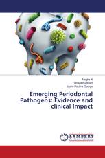 Emerging Periodontal Pathogens: Evidence and clinical Impact
