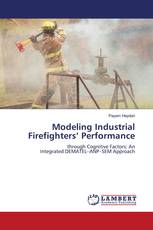 Modeling Industrial Firefighters’ Performance
