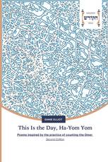 This Is the Day, Ha-Yom Yom