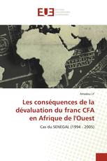 Les conséquences de la dévaluation du franc CFA en Afrique de l'Ouest