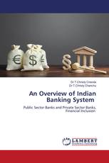 An Overview of Indian Banking System