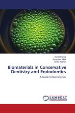 Biomaterials in Conservative Dentistry and Endodontics