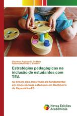 Estratégias pedagógicas na inclusão de estudantes com TEA