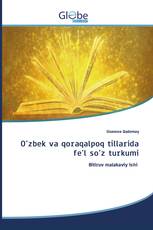 O'zbek va qoraqalpoq tillarida fe'l so'z turkumi