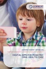 DIGITAL APPS FOR PEDIATRIC ORAL HEALTH CARE