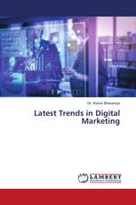 Latest Trends in Digital Marketing
