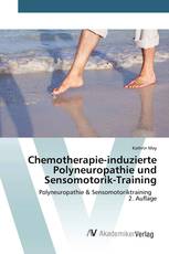 Chemotherapie-induzierte Polyneuropathie und Sensomotorik-Training