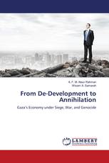 From De-Development to Annihilation