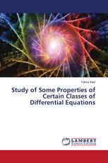 Study of Some Properties of Certain Classes of Differential Equations