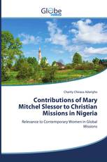 Contributions of Mary Mitchel Slessor to Christian Missions in Nigeria