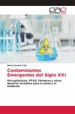 Contaminantes Emergentes del Siglo XXI