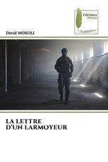 LA LETTRE D’UN LARMOYEUR