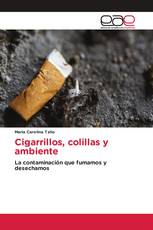 Cigarrillos, colillas y ambiente