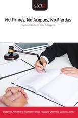 No Firmes, No Aceptes, No Pierdas