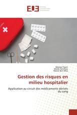 Gestion des risques en milieu hospitalier