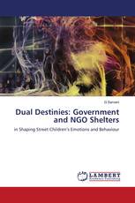 Dual Destinies: Government and NGO Shelters
