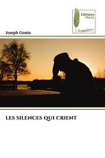 LES SILENCES QUI CRIENT