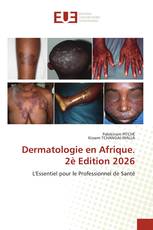 Dermatologie en Afrique. 2è Edition 2026