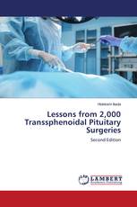 Lessons from 2,000 Transsphenoidal Pituitary Surgeries