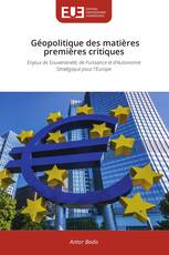 Géopolitique des matières premières critiques