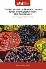 L'entrepreneuriat féminin comme levier dudéveloppement communautaire