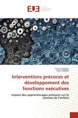 Interventions précoces et développement des fonctions exécutives